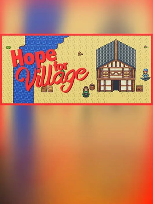 Hope For Village
