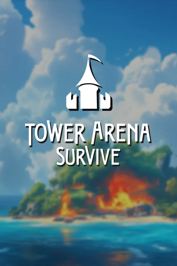 Tower Arena Survive PC