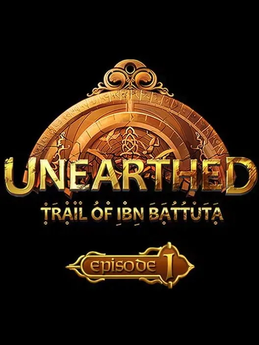 Unearthed: Trail of Ibn Battuta - Episode 1 (Gold Edition)