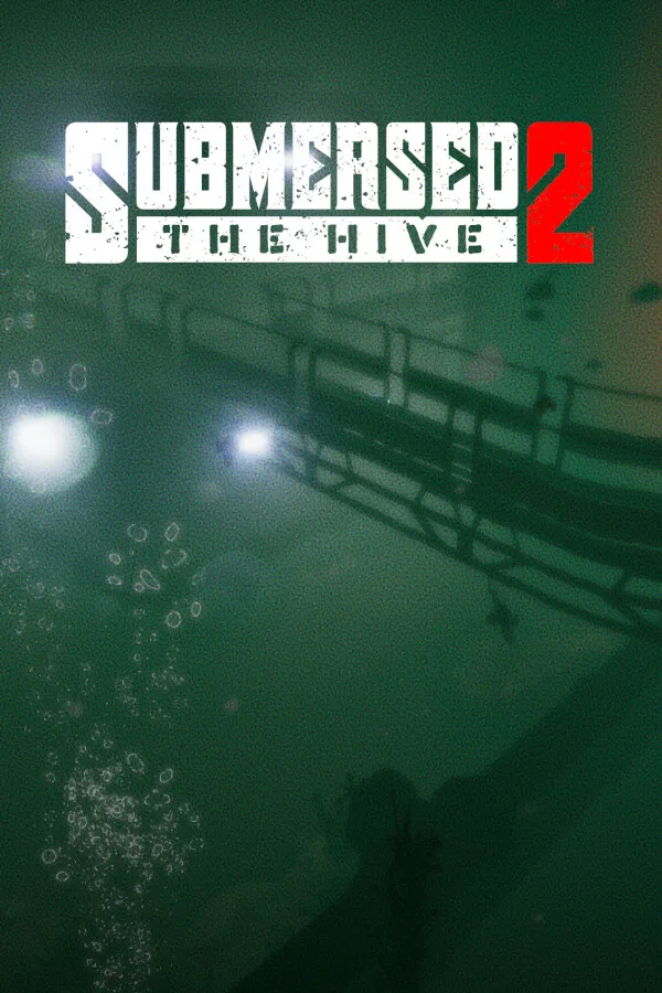 Submersed 2 - The Hive PC