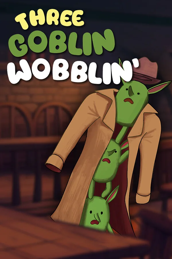 Three Goblin Wobblin' PC