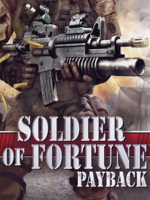 Soldier of Fortune: Payback PC Download