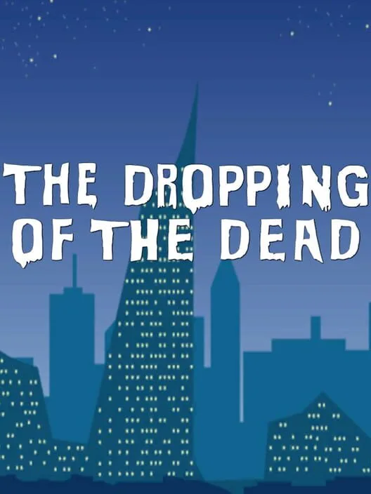 The Dropping of the Dead PC