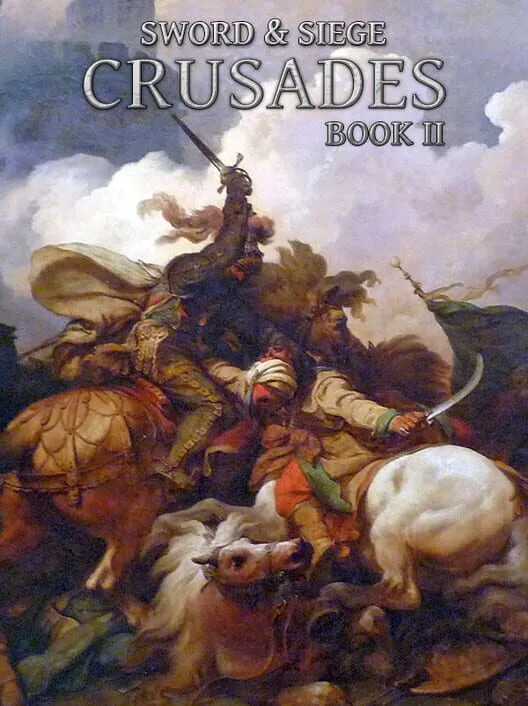 Sword & Siege Crusades: Book II PC