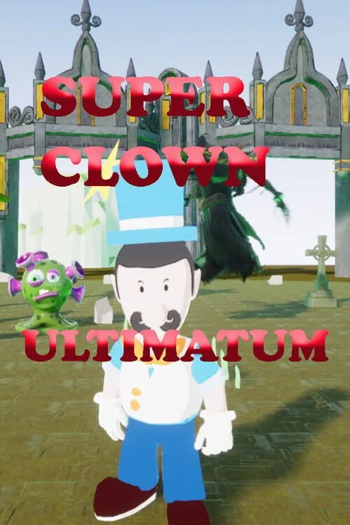 Super Clown Ultimatum PC