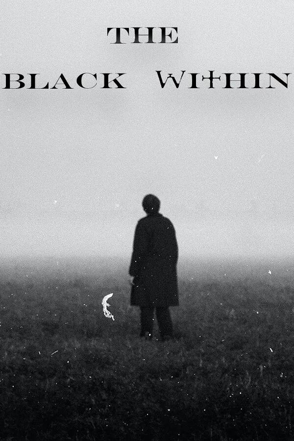 The Black Within PC