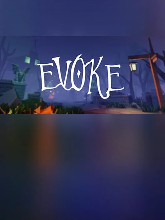 Evoke