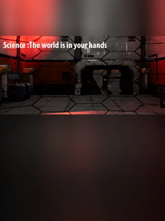 Science:The world is in your hands