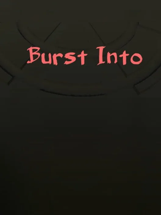 Burst Into PC