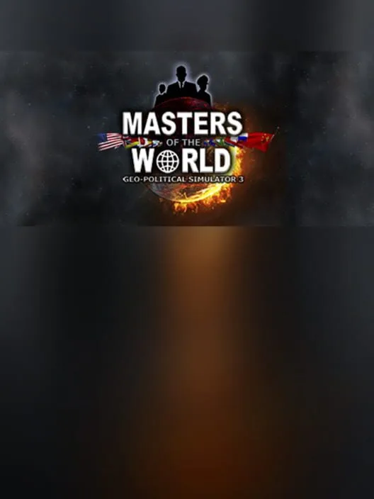 MASTERS OF THE WORLD - Geopolitical Simulator 3