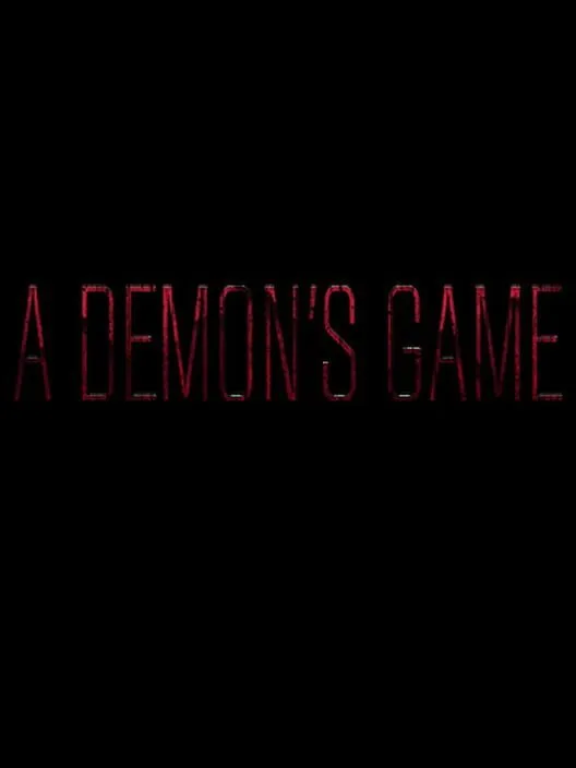A Demon's Game - Episode 1