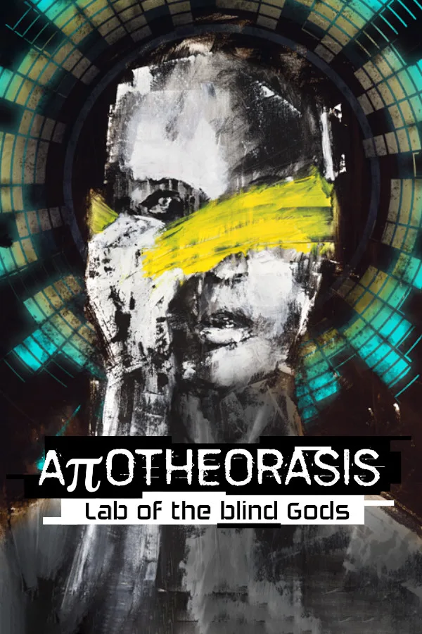 Apotheorasis: Lab of the Blind Gods