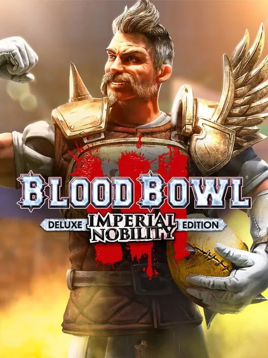 Blood Bowl 3 - Imperial Nobility Edition