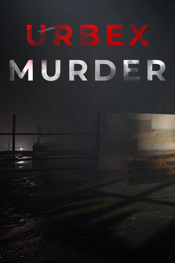 Urbex Murder PC