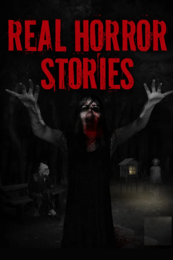 Real Horror Stories (Ultimate Edition)