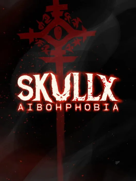 SkullX: Aibohphobia PC