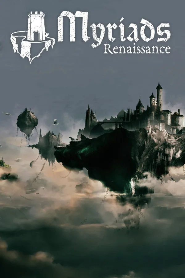 Myriads: Renaissance