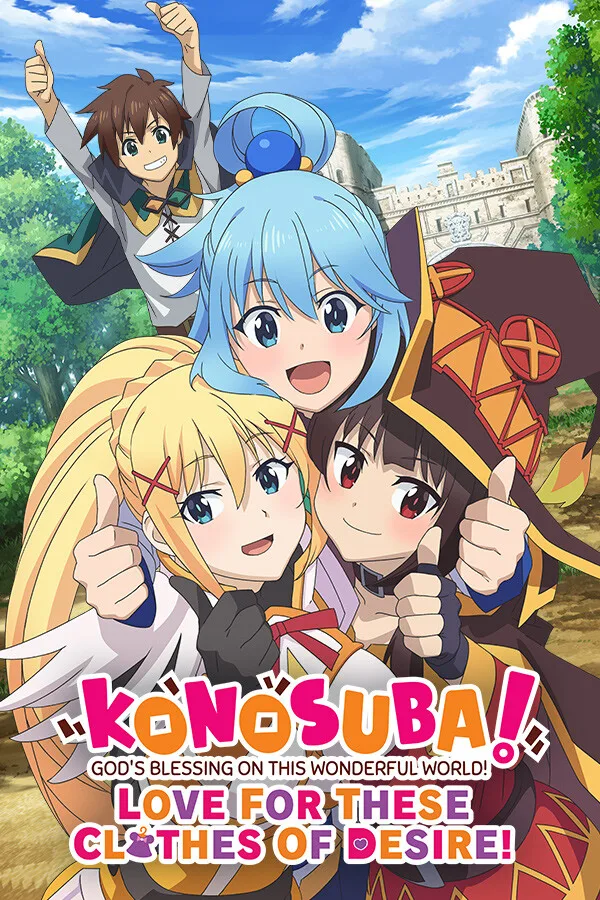 KonoSuba: God's Blessing on this Wonderful World! Love For These Clothes Of Desire!