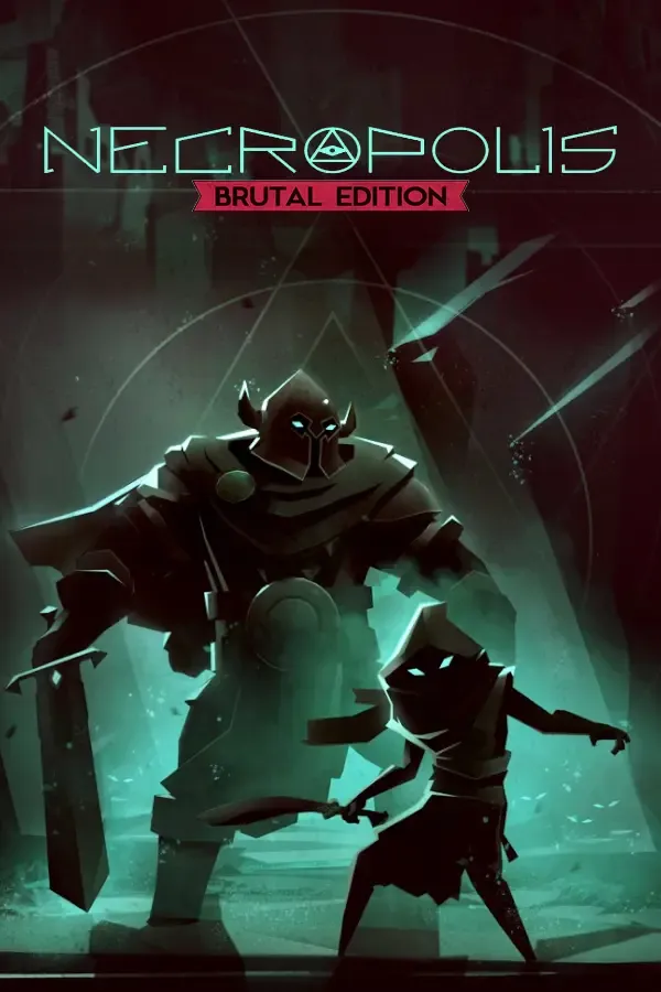 NECROPOLIS: BRUTAL EDITION PC
