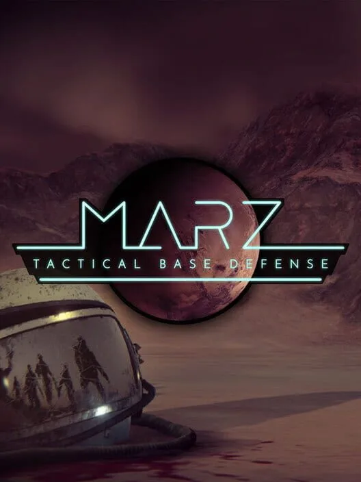 MarZ: Tactical Base Defense