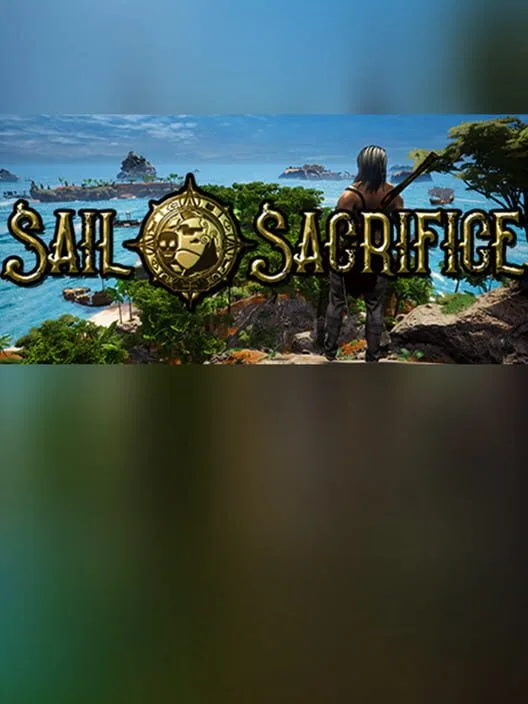 Sail and Sacrifice