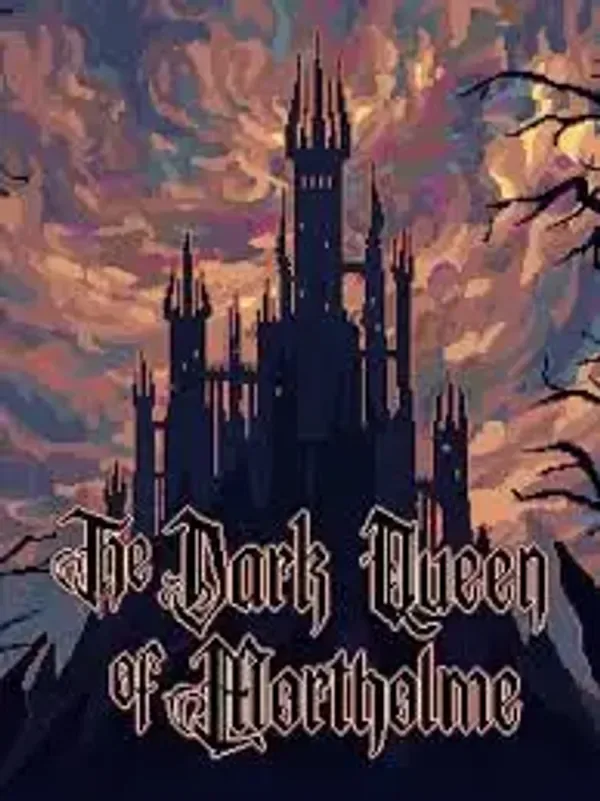 The Dark Queen of Mortholme PC