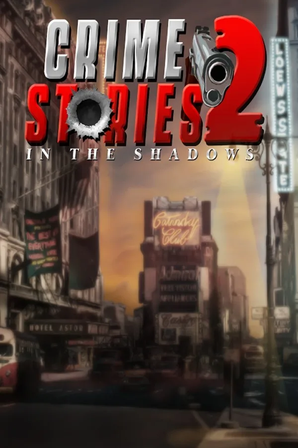 Crime Stories 2: In the Shadows PC