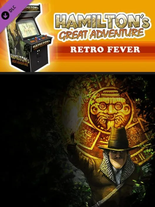 Hamilton's Great Adventure: Retro Fever