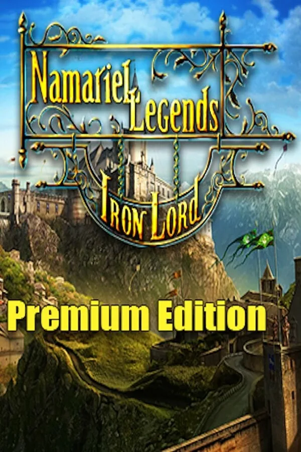 Namariel Legends: Iron Lord Premium Edition