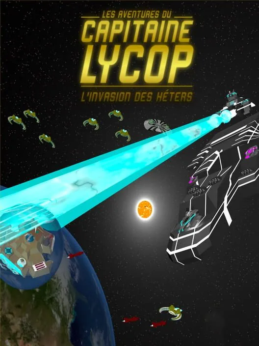 Captain Lycop: Invasion of the Heters