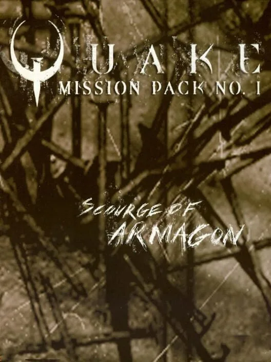 QUAKE Mission Pack 1: Scourge of Armagon
