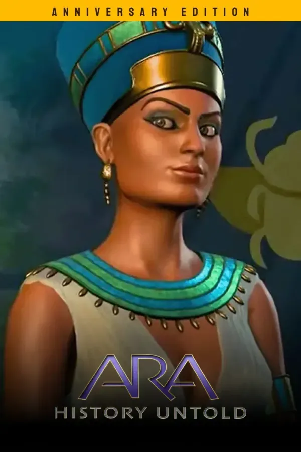 Ara: History Untold Anniversary Edition