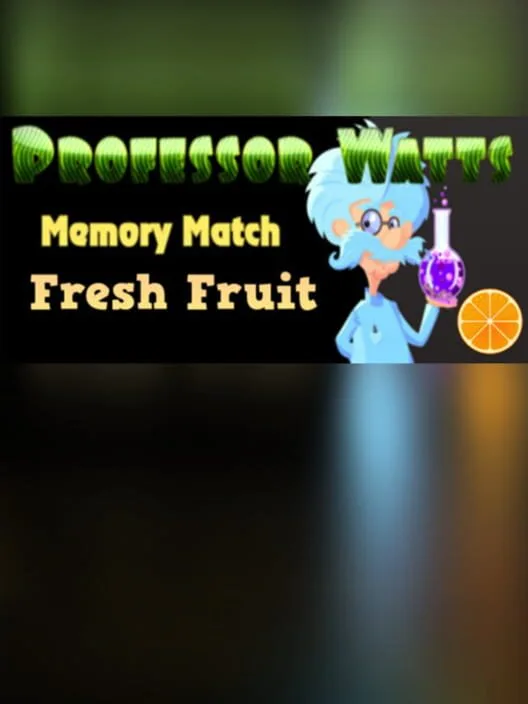 Professor Watts Memory Match Fresh Fruit