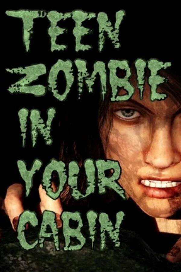 Teen Zombie In Your Cabin PC