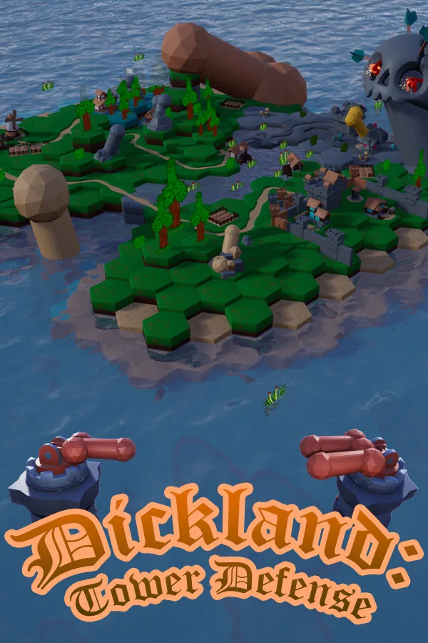 Dickland: Tower Defense