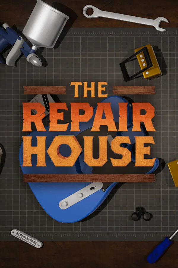 The Repair House - Restoration Sim