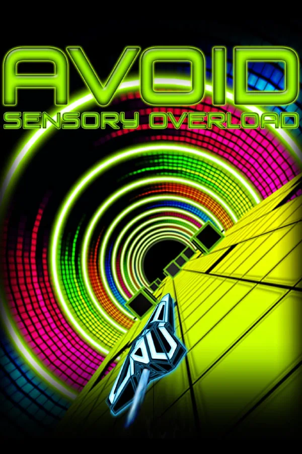 Avoid - Sensory Overload