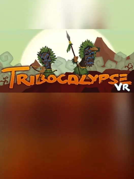 Tribocalypse VR
