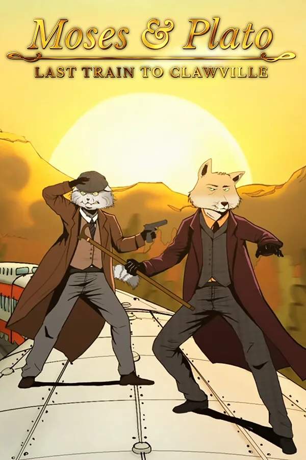 Moses & Plato - Last Train to Clawville PC