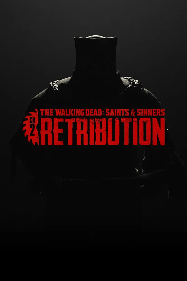 The Walking Dead: Saints & Sinners - Chapter 2: Retribution (Payback Edition Upgrade)
