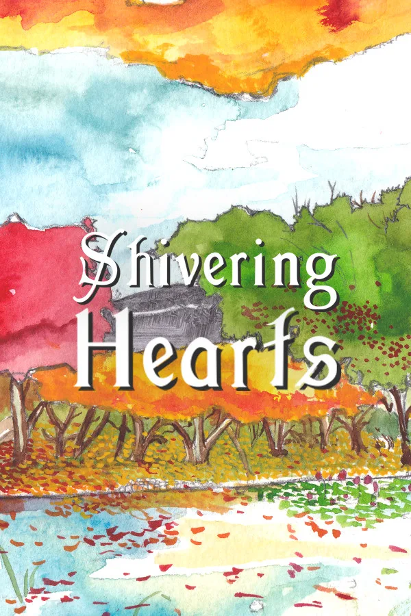 Shivering Hearts