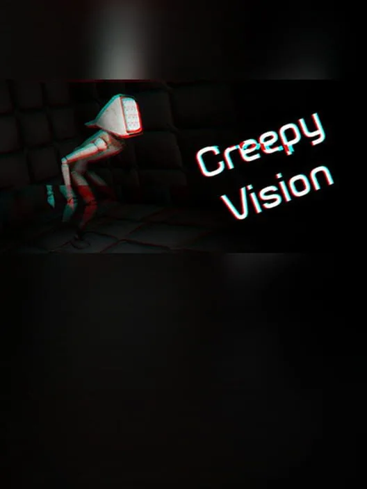 Creepy Vision