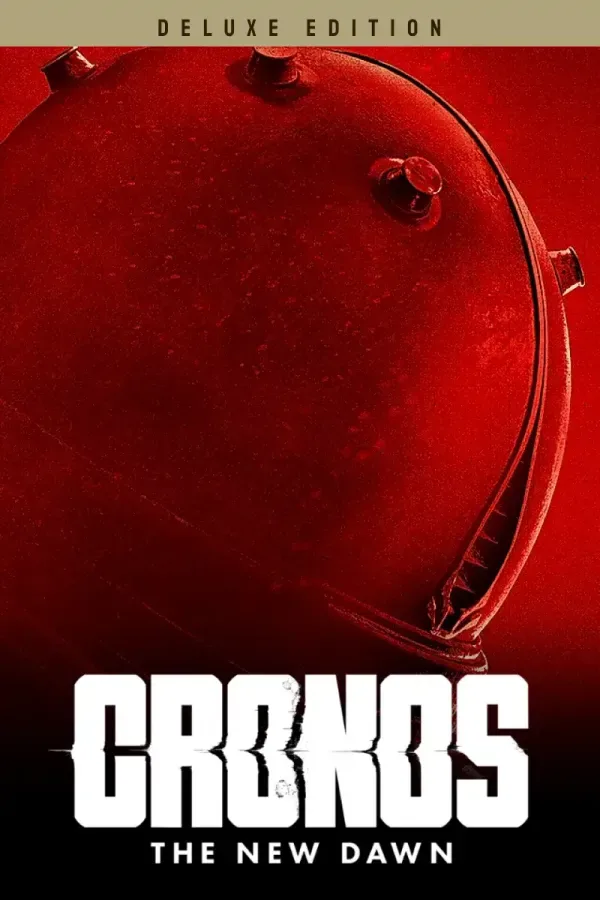 Cronos: The New Dawn (Deluxe Edition)