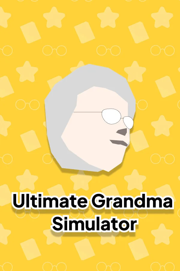 Ultimate Grandma Simulator PC