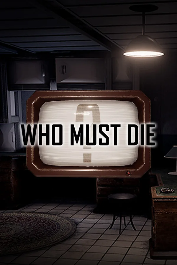 Who Must Die