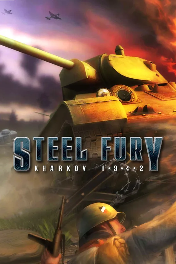 Steel Fury - Kharkov 1942