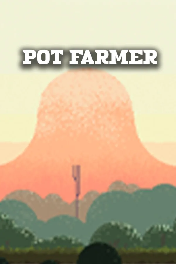 Pot Farmer PC