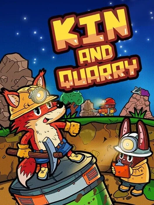 Kin and Quarry PC