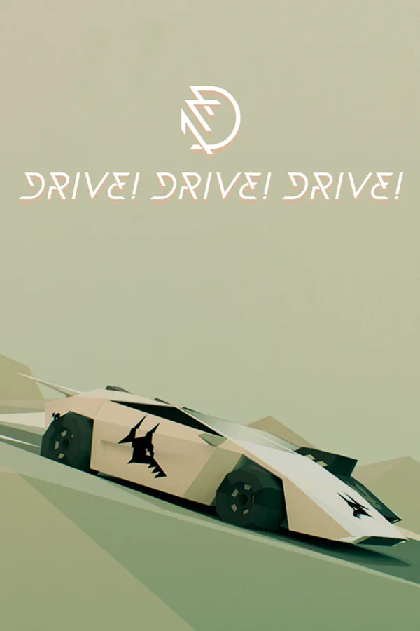 Drive! Drive! Drive! US