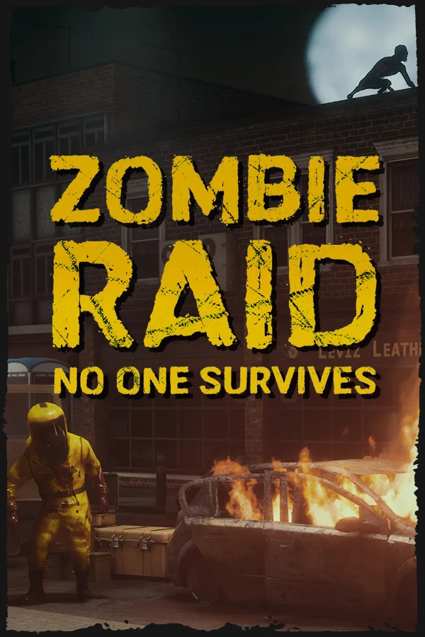 ZOMBIE RAID: No One Survives PC